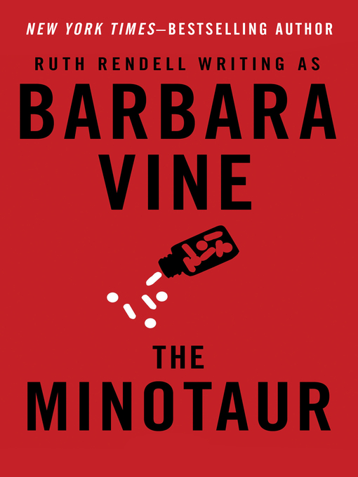 Title details for The Minotaur by Ruth Rendell - Wait list